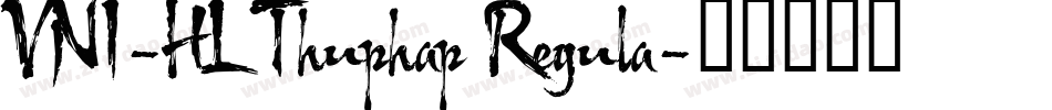VNI-HLThuphap Regula字体转换